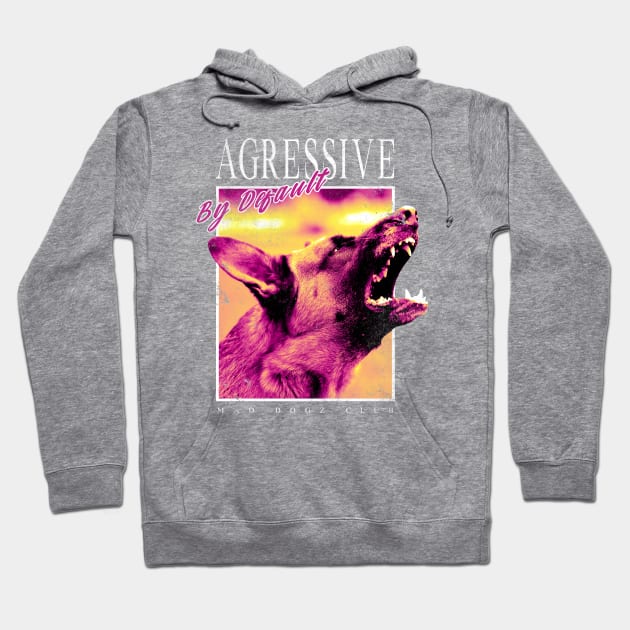 Agressive Dog Hoodie by LindenDesigns